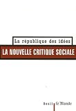 Rosanvallon, Pierre: La Nouvelle Critique Sociale Rosanvallon, Pierre: La Nouvelle Critique Sociale