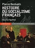 Bezbakh, P.: Histoire Du Socialisme Francais
