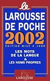 [???]: Le Larousse De Poche 2002 Edition Mise a Jour