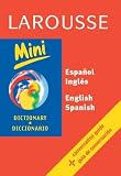 Larousse Editors: Larousse Mini Dictionary: Spanish-English/English-Spanish