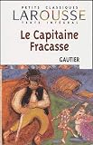 Gautier, Theophile: Le Capitaine Fracasse