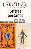 Montesquieu: Lettres Persanes Montesquieu: Lettres Persanes