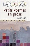 Charles Baudelaire: Petits Poemes En Prose