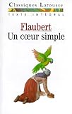 Flaubert, Gustave: Coeur Simple Flaubert, Gustave: Coeur Simple