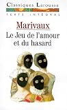 Marivaux: Le Jeu De Lamour Et Du Hasar Marivaux: Le Jeu De Lamour Et Du Hasar