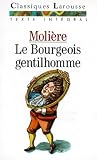 Bourgeois Gentilhomme (2038713030) by Moliere Moliere: Bourgeois Gentilhomme