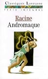 Racine: Andromaque