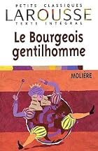 The Bourgeois Gentleman by Molière