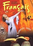 Collectif: Francais - 4eme a Travers De Mots