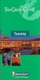 Michelin Staff: Michelin the Green Guide Tuscany