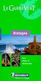 Michelin Travel Publications Staff: Bretagne Green Guides : France