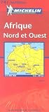 Michelin Travel Publications: Michelin Afrique Nord et Ouest /Africa North & West Michelin Travel Publications: Michelin Afrique Nord et Ouest /Africa North & West