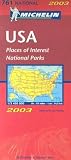 Michelin Travel Publications: Michelin 2003 USA: Places of Interest, National Parks Michelin Travel Publications: Michelin 2003 USA: Places of Interest, National Parks