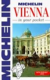 Michelin: Michelin in Your Pocket Vienna Michelin: Michelin in Your Pocket Vienna