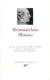 Beaumarchais, Pierre Augustin Caron De: uvres