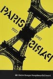 Centre Georges Pompidou: Paris 1937-Paris 1957: Arts Plastiques, Litterature, Theatre, Cinema, Vie Quotidienne Et Environnement, Archives Sonores Et Visuelles, Photographie Centre Georges Pompidou: Paris 1937-Paris 1957: Arts Plastiques, Litterature, Theatre, Cinema, Vie Quotidienne Et Environnement, Archives Sonores Et Visuelles, Photographie