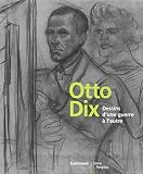 Derouet, Christian: Otto Dix: Dessins D'une Guerre a L'autre Derouet, Christian: Otto Dix: Dessins D'une Guerre a L'autre