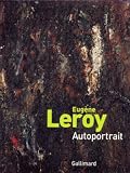 Chassey, Eric De: Eugene Leroy, Autoportrait Chassey, Eric De: Eugene Leroy, Autoportrait