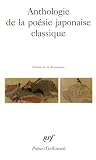 Renondeau, G.: Anthologie De La Poesie Japonaise Classique