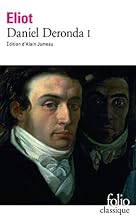 Daniel Deronda : Volume 1 by George Eliot
