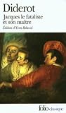 Diderot, Denis: Jacques le Fataliste Diderot, Denis: Jacques le Fataliste
