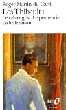 Martin du Gard, Roger: Thibault