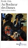 Zola, Emile: Au Bonheur des Dames ( the Ladies' Delight ) Zola, Emile: Au Bonheur des Dames ( the Ladies' Delight )