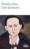 Gary, Romain: Clair de Femme