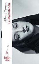 Le Malentendu by Albert Camus