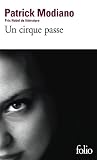 Modiano: Cirque Passe
