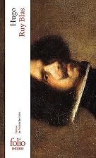 Ruy Blas by Victor Hugo