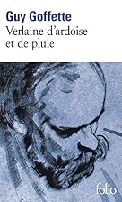 Verlaine d'ardoise et de pluie by Guy&hellip;