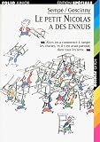 Sempe, Goscinny: Le Petit Nicolas a Des Ennvis Sempe, Goscinny: Le Petit Nicolas a Des Ennvis