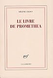 Cixous, Helene: Le Livre De Promethea