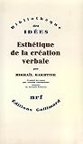 Bakhtin, M.M.: Esthetique De La Creation Verbale Bakhtin, M.M.: Esthetique De La Creation Verbale