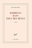 Depestre, Rene: Hadriana Dans Tous Mes Reves: Roman