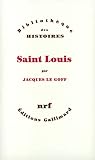 Le Goff, Jacques: Saint Louis