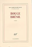 Rufin, Jean-Christophe: Rouge Bresil: Roman