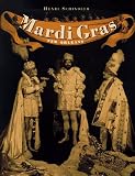 Schindler, Henri: Mardi Gras: New Orleans