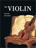 Menuhin, Yehudi: The Violin Menuhin, Yehudi: The Violin