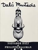 Halsman, Philippe: Dali's Mustache Halsman, Philippe: Dali's Mustache