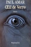 Amar, Paul: il De Verre