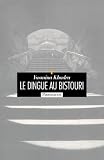 Khadra, Yasmina: Le Dingue Au Bistouri