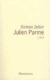 Zeller, Florian: Julien Parme: Roman