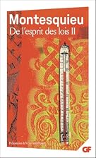 De l'esprit des lois, tome 2 (GF) by…