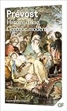 Prevost, Abbe: Histoire d'Une Grecque Moderne