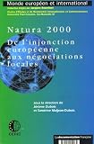 Universite de droit, d'economie et des sciences d'Aix-Marseille: Natura 2000: De L'injonction Europeenne Aux Negociations Locales Universite de droit, d'economie et des sciences d'Aix-Marseille: Natura 2000: De L'injonction Europeenne Aux Negociations Locales