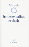 Borrillo, Daniel: Homosexualites Et Droit: De La Tolerance Sociale a La Reconnaissance Juridique