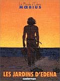Moebius: Les Jardins D'Edena Moebius: Les Jardins D'Edena