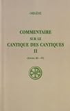 Origen: Commentaire Sur Le Cantique Des Cantiques